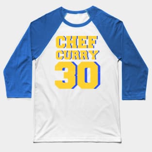 chef curry 30 Baseball T-Shirt